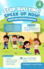 Anti-bullying school poster Design 4 – Stop Bullying! Speak up now, everyone deserves respect