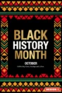 Black History Month poster Design 1 – October, celebrating history, heritage and culture, with geometric textile border