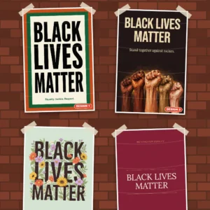 Black Lives Matter posters for schools and workplaces – four printed poster designs, A4 to A0