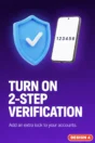 Cyber security poster Design 4 – Turn on 2-step verification: add an extra lock to your accounts