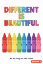 Diversity poster Design 3 – Different is beautiful: crayons holding hands, we all bring our own colour