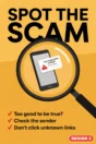 Internet safety poster Design 3 – Spot the Scam: too good to be true, check the sender, don’t click unknown links