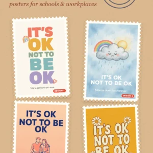 It’s OK not to be OK posters – four printed wellbeing poster designs for schools and workplaces, A4 to A0