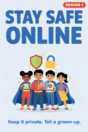 Online safety poster Design 1 – Stay Safe Online, superhero children with tablets, keep it private, tell a grown-up