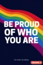 Pride Month poster Design 3 – Be proud of who you are: you matter, you belong