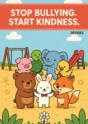 Stop Bullying poster Design 1 – Stop Bullying. Start Kindness. playground illustration