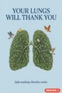 Stop smoking poster Design 3 – Your lungs will thank you: quit smoking, breathe easier